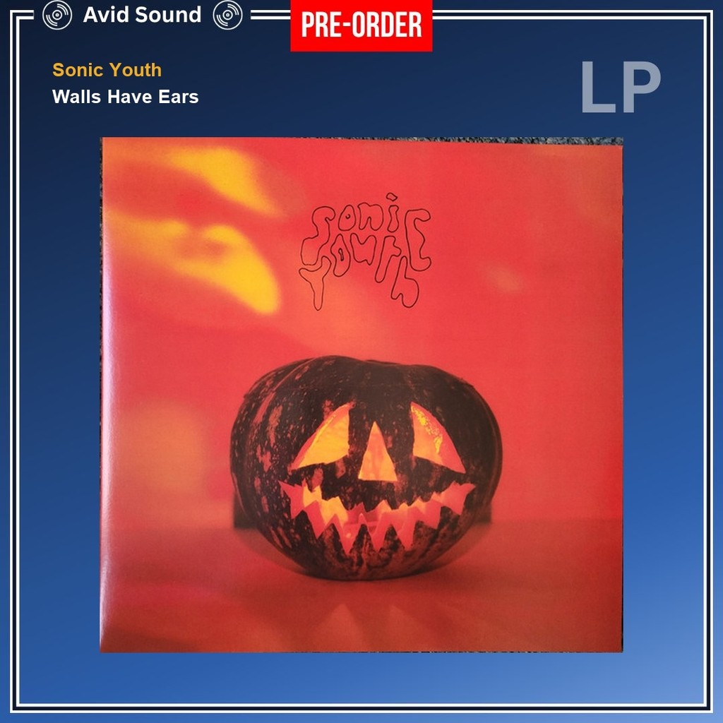Pre-Order แผ่นเสียง Sonic Youth Walls Have Ears ใหม่ ซีล Sonic Youth Vinyl LP