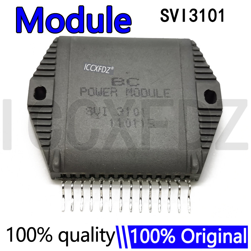 SVI3101D SVI3101 D SVI3101A SVI3101C SVI3101B โมดูลต้นฉบับ