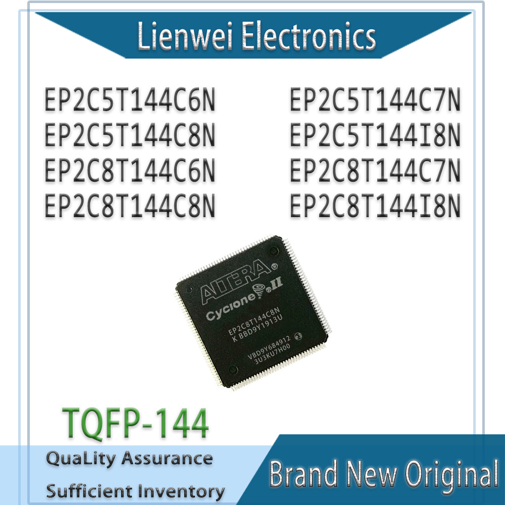 100% ใหม่ Original EP2C5T144C6N EP2C5T144C7N EP2C5T144C8N EP2C5T144I8N EP2C8T144C8N EP2C144C8N EP2C8