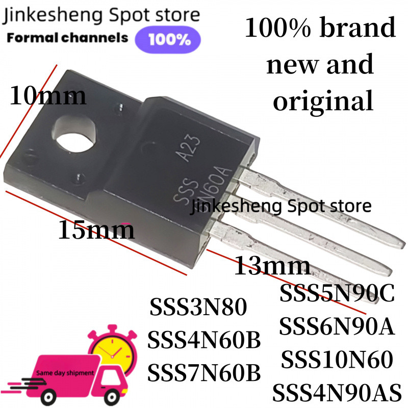 10PCS 100% ยี่ห้อและต้นฉบับ SSS5N90C SSS6N90A SSS10N60 SSS4N90AS SSS3N80 6N65 SSS4N60B 2N70 6N70 FET