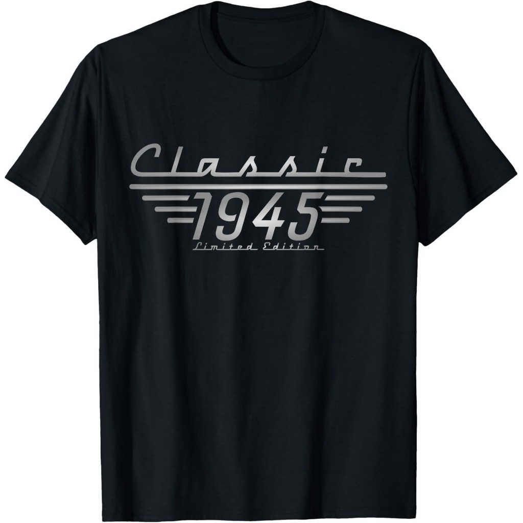 เสื้อยืดผ้าฝ้ายผู้ชาย 80th Birthday Classic Limited Edition 1945 เสื้อยืดอายุ 80 ปี