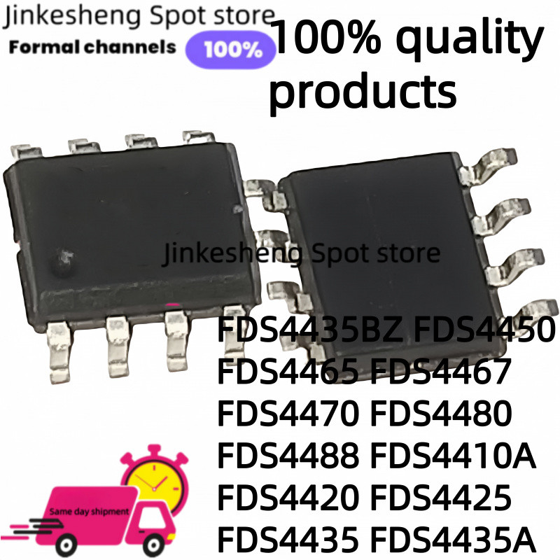 10 ชิ้น 100% ใหม่ FDS4435BZ FDS4450 FDS4465 FDS4467 FDS4470 FDS4480 FDS4488 SOP-8 FDS4410A FDS4420 F