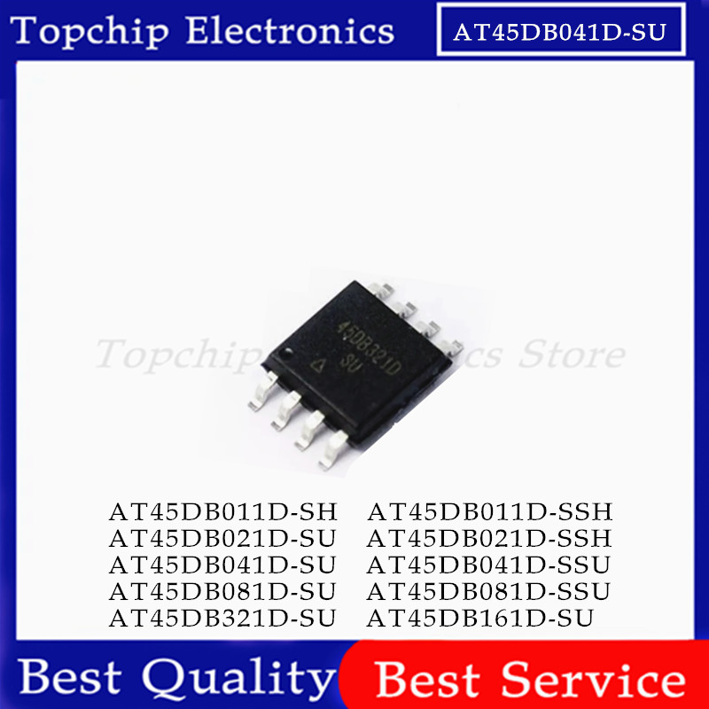 ยี่ห้อใหม่ 10 ชิ้น AT45DB321D-SU AT45DB161D-SU AT45DB081D-SU AT45DB041D-SU AT45DB021D-SU 45DB011D-SH