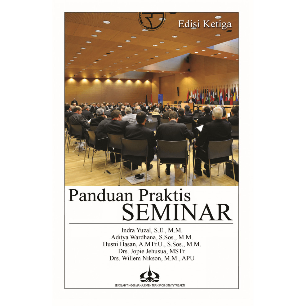 คู่มือปฏิบัติกับ Seminar – Indra Yuzal RAJAWALI