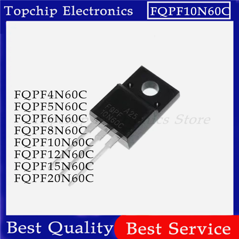 ยี่ห้อใหม่ 10pcs FQPF10N60C FQPF4N60C FQPF5N60C FQPF6N60C FQPF8N60C FQPF12N60C FQPF20N60C 20C 8C 60C