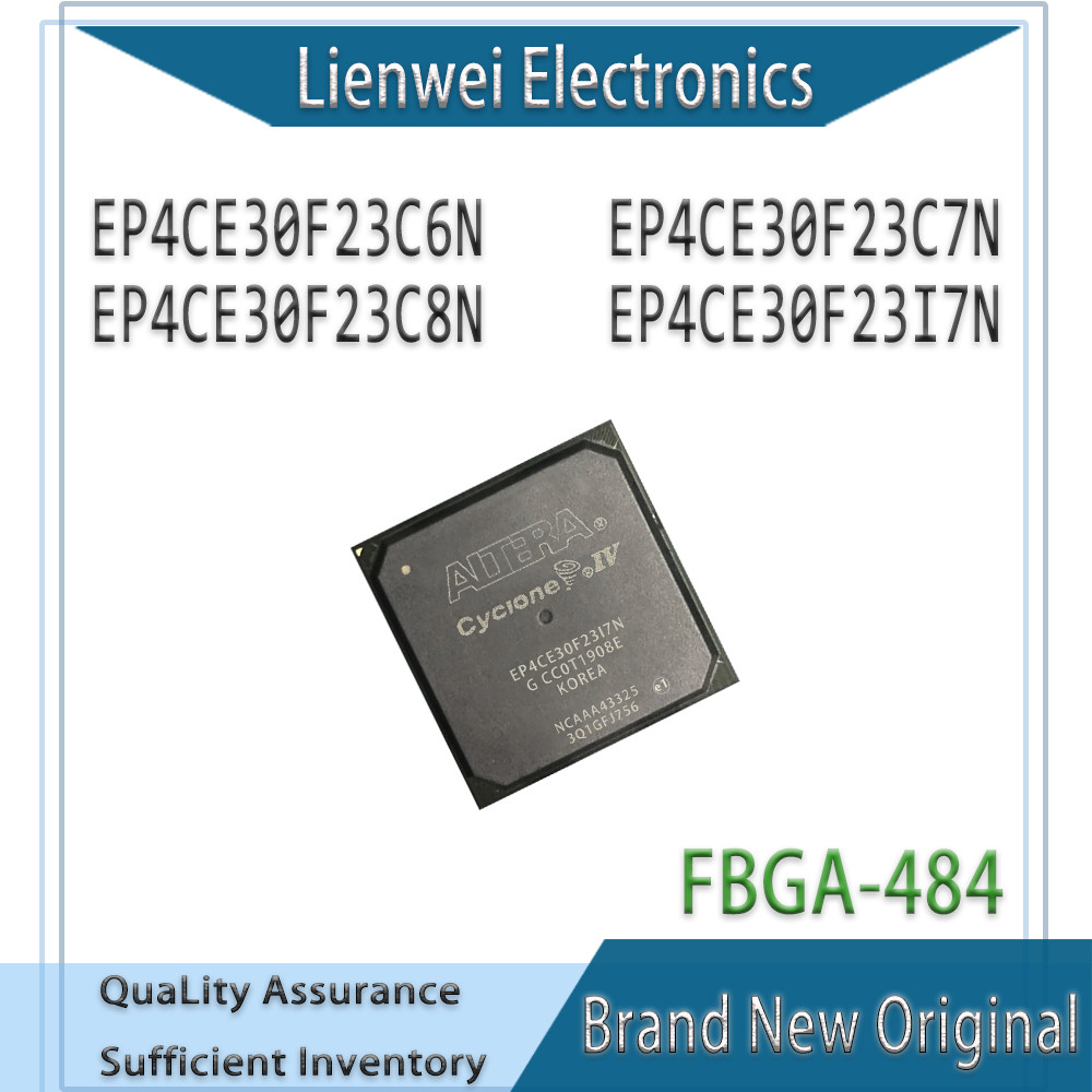 100% ใหม่ Original EP4CE30F23C6N EP4CE30F23C7N EP4CE30F23C8N EP4CE30F23I7N IC ชิปเซ็ต BGA-484