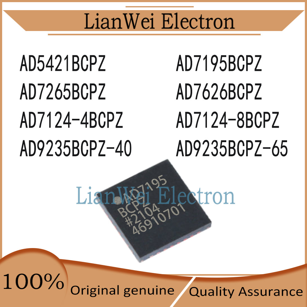 AD5421BCPZ AD7195BCPZ AD7265BCPZ AD7626BCPZ AD7124-4BCPZ AD714-8BCPZ AD9235BCPZ-40 AD9235BCPZ-65 ชิป