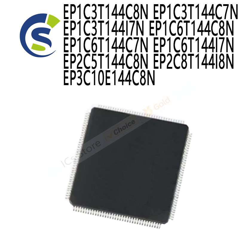 ชิป IC EP1C3T144C8N EP1C3T144C7N EP1C3T144I7N EP1C6T144C8N EP1C6T144C7N EP1C6N EP1C8N EP1C1C8N EP1C1