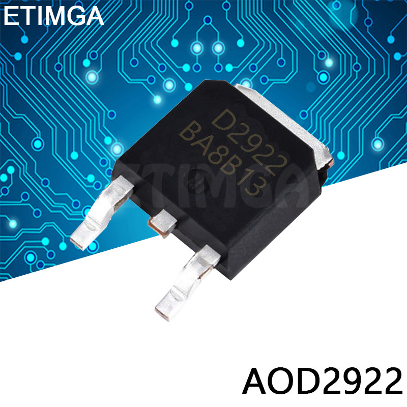 10 ชิ้น/ล็อต AOD2922 D2922 TO-252 ทรานซิสเตอร์ SMD SOT-252