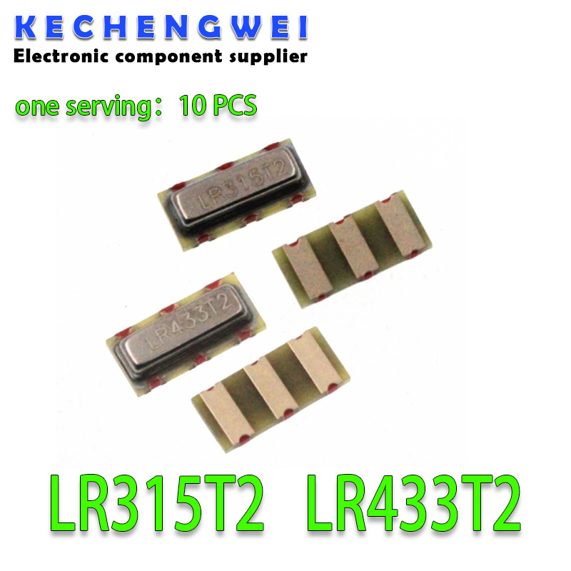 10pcs ของแท้ SMD คริสตัล osciler LR315T2/LR433T2 315/433Mhz พื้นผิวอะคูสติก resonator
