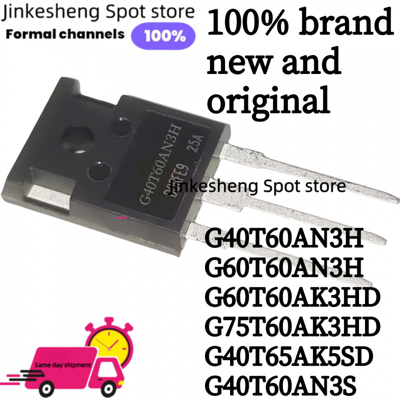 5PCS 100% ใหม่ original G40T60AN3H G60T60AN3H G60T60AK3HD G75T60AK3HD G40T65AK5SD G40T60AN3S ท่อ IGB