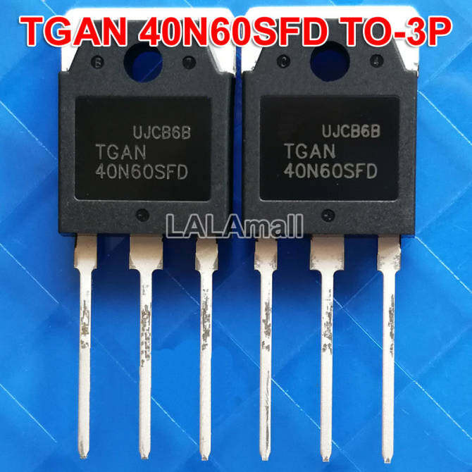 2pcs TGAN40N60SFD TO-3P 40N60SFD 40N60 TGAN40N60SFDA TO3P 40A/600V Power IGBT ทรานซิสเตอร์สําหรับอิน