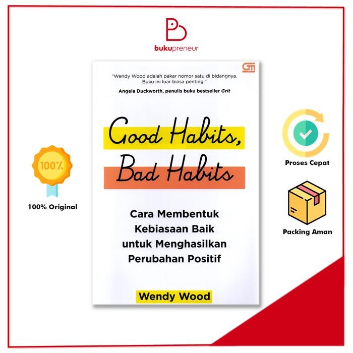 Good Habits Bad Habits - Wendy Wood Soft Cover