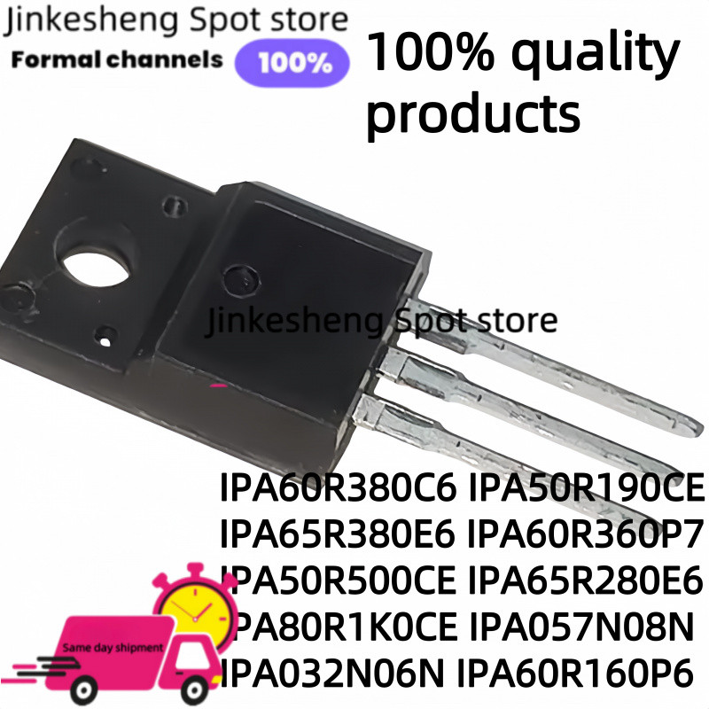 10PCS ใหม่ IPA60R380C6 IPA50R190CE IPA65R380E6 IPA60R360P7 IPA50R500CE IPA65R280E6 IPA80R1K0C06N60N0