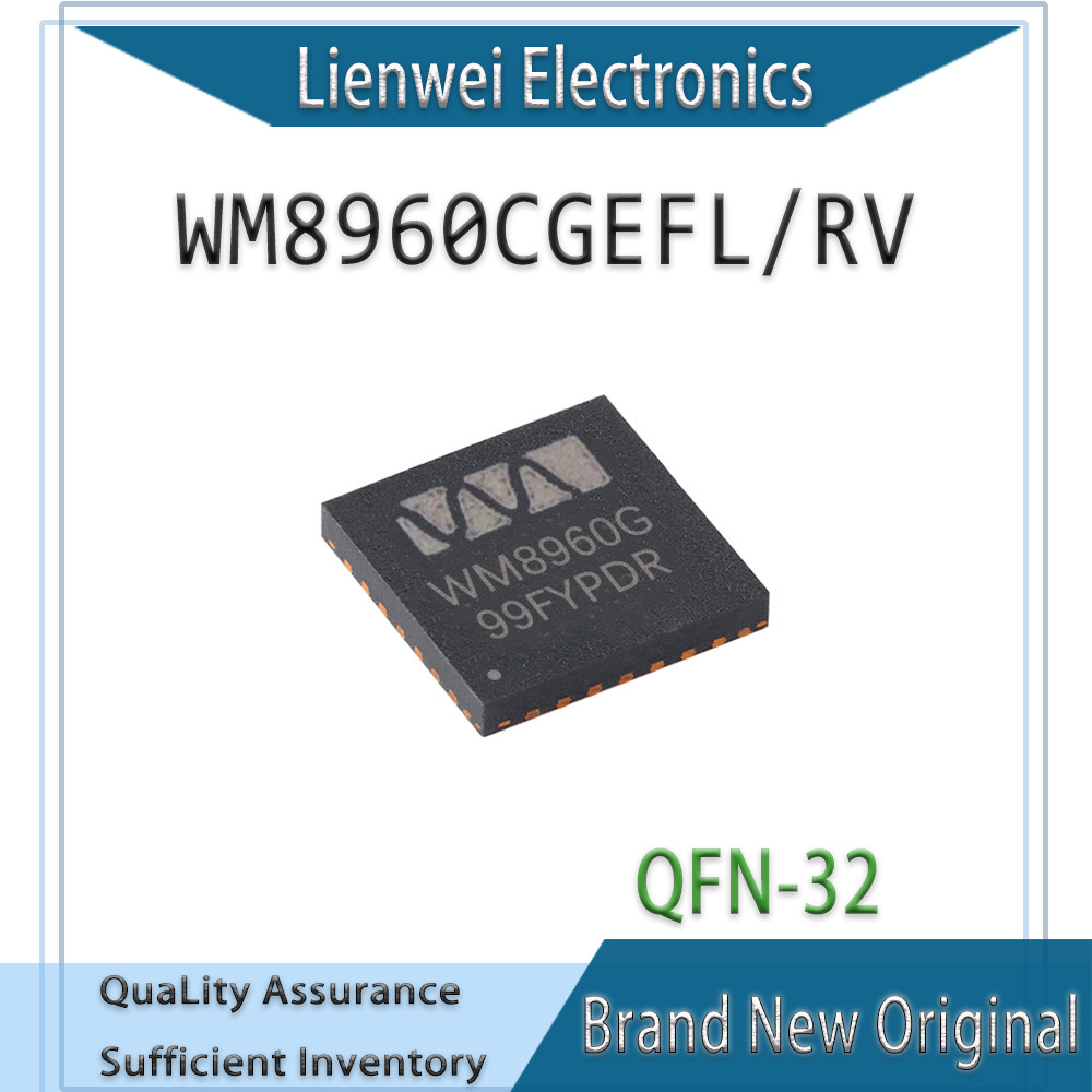 100% ใหม่ WM8960G WM8960CGEFL/RV WM8960CGEFL ชิปเซ็ต IC QFN-32