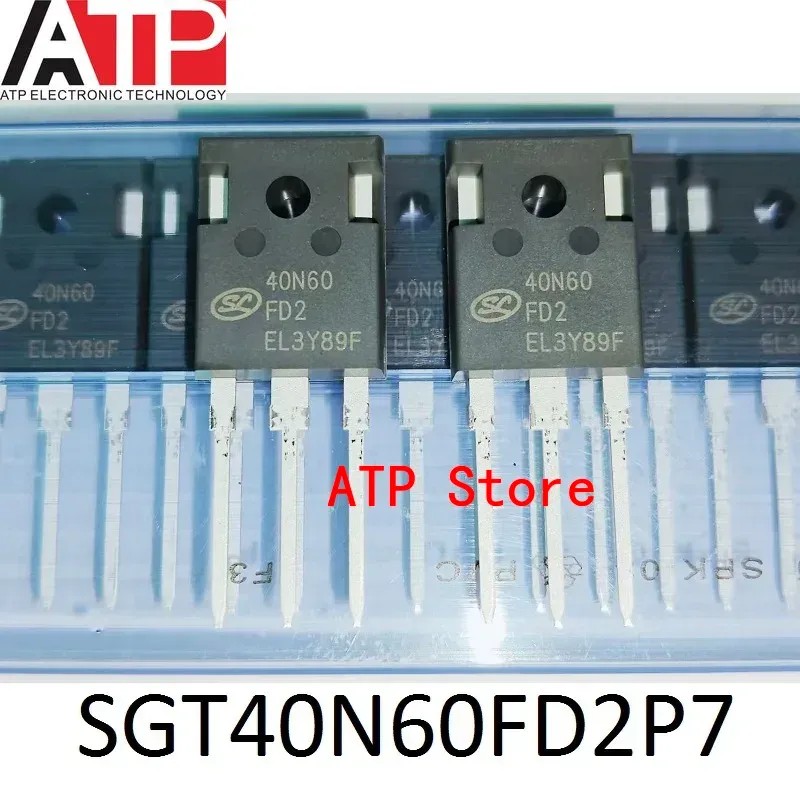 10 ชิ้น/ล็อต 100% ใหม่ Original SGT40N60FD2P7 40N60FD2 SGT40N60FD1P7 40N60FD1 TO-247 40N60 IGBT ทราน