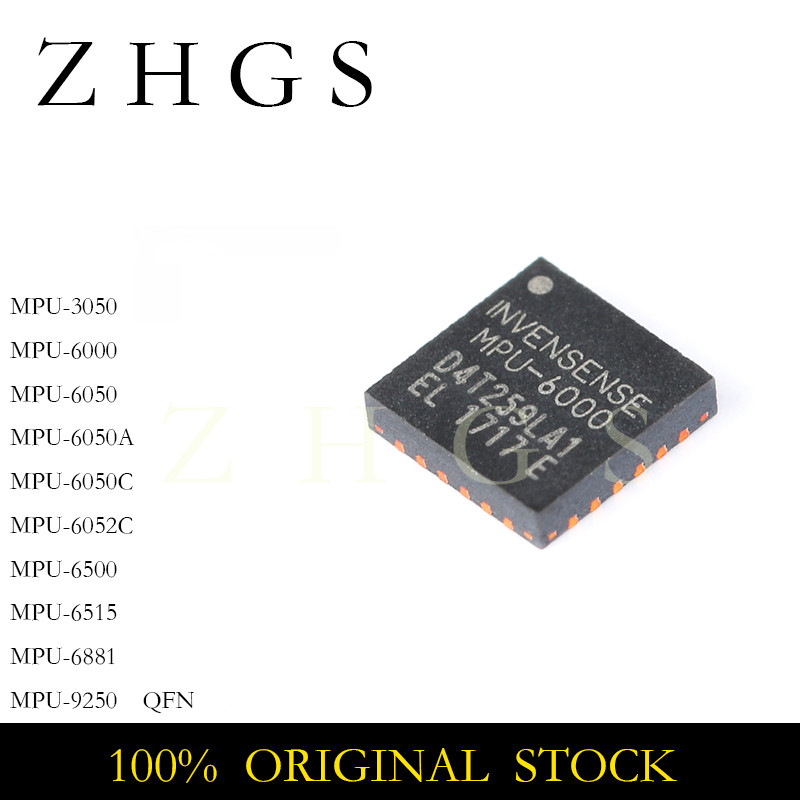 5PCS ใหม่ MPU3050 MPU6000 MPU6050 MPU6050A MPU6050C MPU6052C MPU6500 MPU6515 MPU6881 MPU9250 QFN-24 