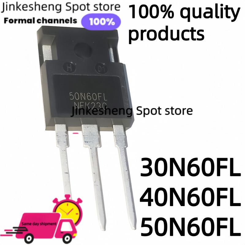 5-10-20PCS 50N60FL 30N60FL เดิมเครื่องเชื่อม IGBT ทรานซิสเตอร์ 30N60 40N60 50N60 50N60 50N60 50N60 พ