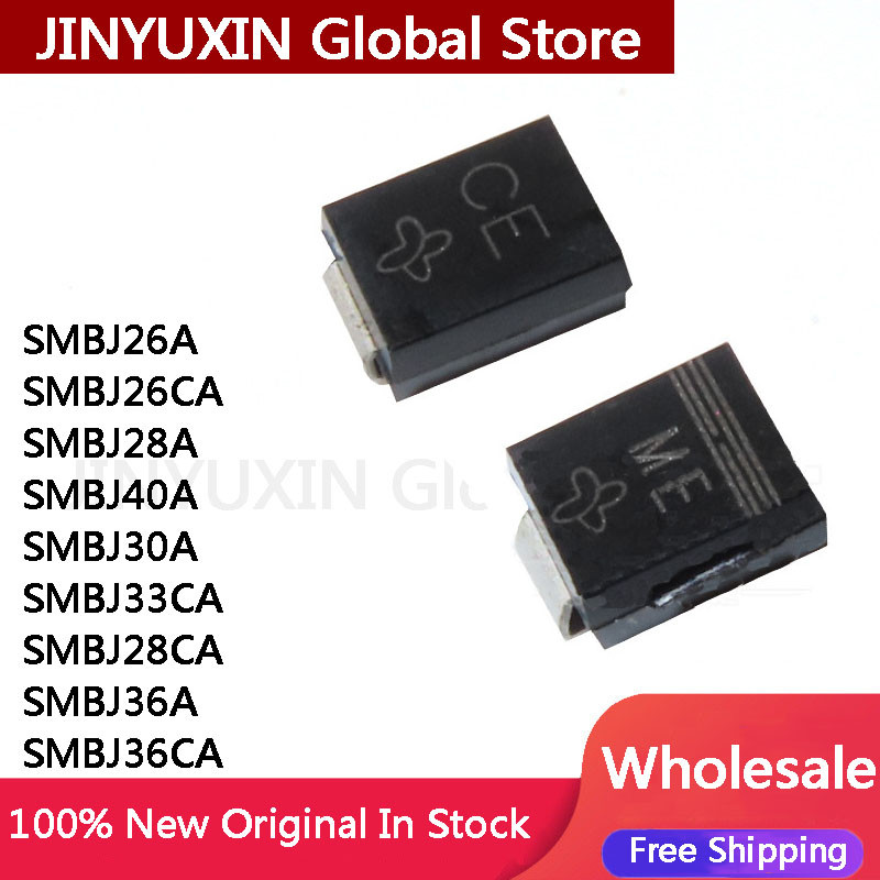 100PCS SMBJ SMBJ26A SMBJ26CA SMBJ28A SMBJ30A SMBJ33CA SMBJ28CA SMBJ36A SMBJ36CA ใหม่ในสต็อกขายส่ง