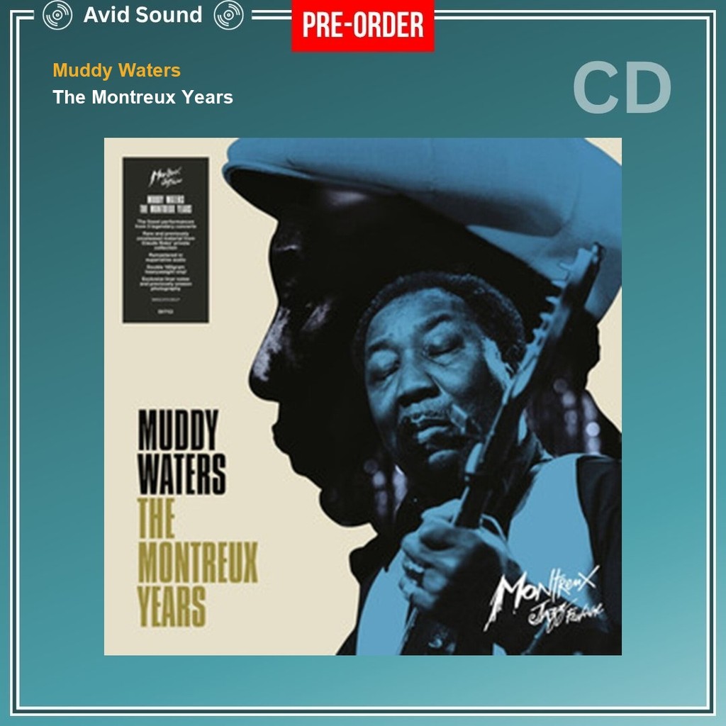Pre-Order CD แผ่นซีดี Muddy Waters The Montreux Years ใหม่ ซีล Muddy Waters CD
