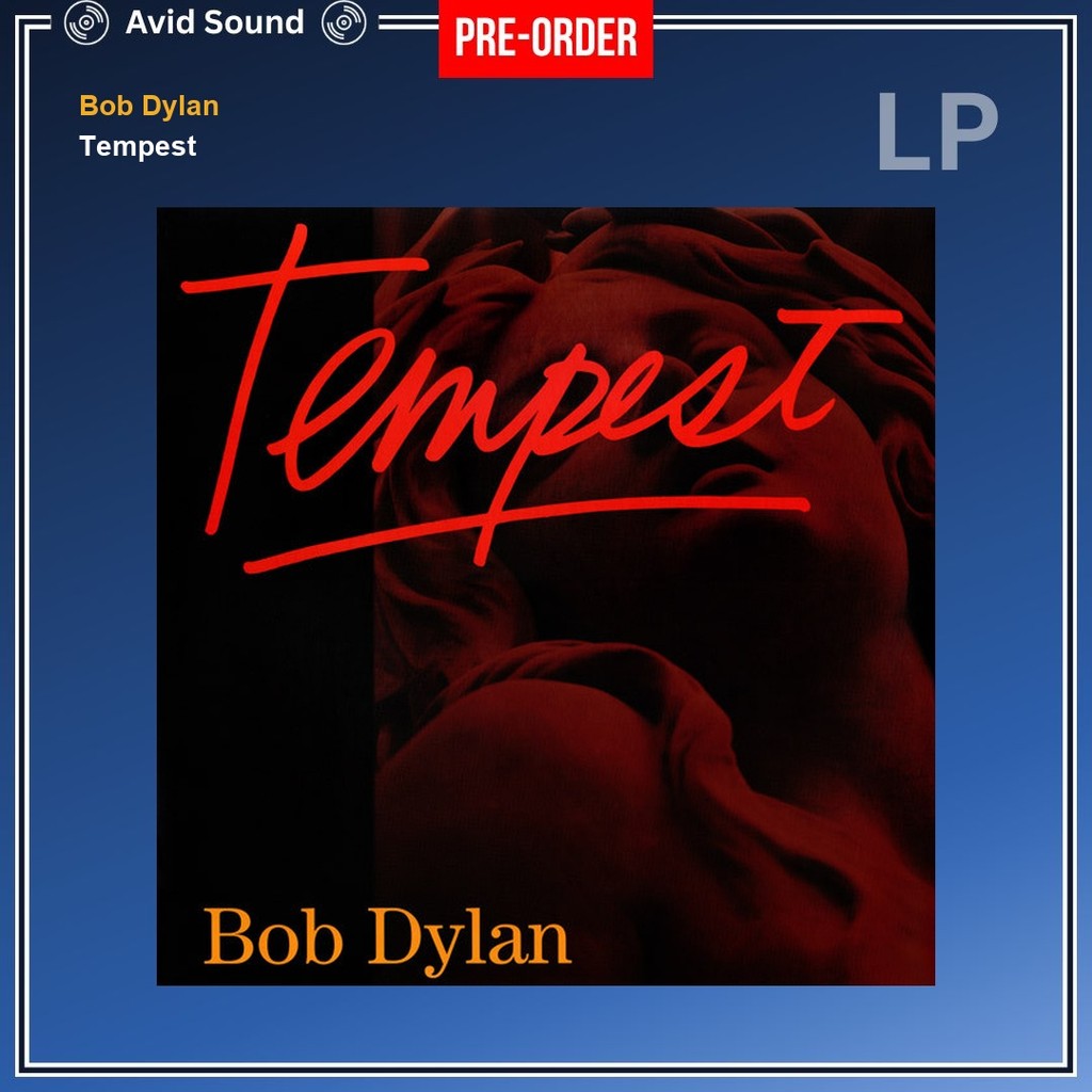 Pre-Order แผ่นเสียง Bob Dylan Tempest ใหม่ ซีล Bob Dylan Vinyl LP