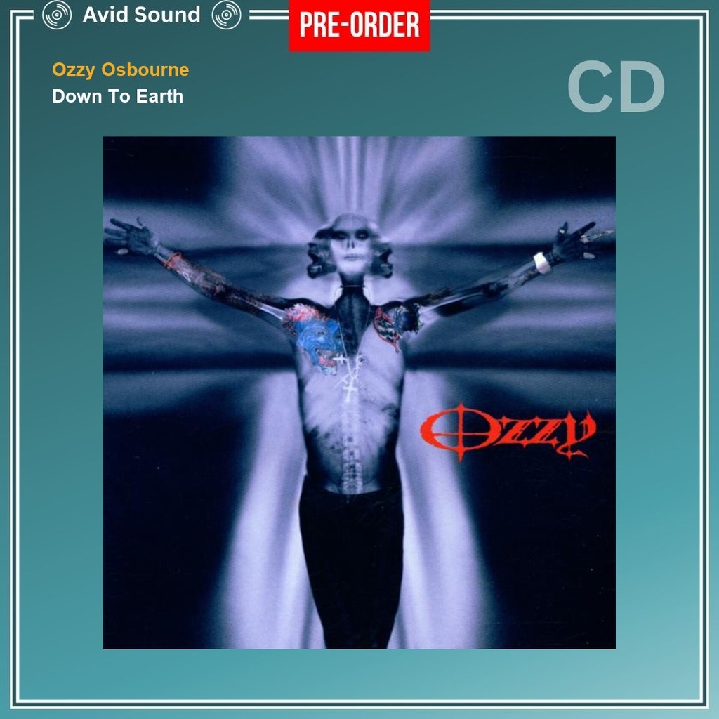 Pre-Order CD แผ่นซีดี Ozzy Osbourne Down To Earth ใหม่ ซีล Ozzy Osbourne CD