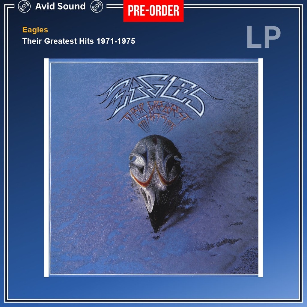 Pre-Order แผ่นเสียง Eagles Their Greatest Hits 1971-1975 ใหม่ ซีล Eagles Vinyl LP