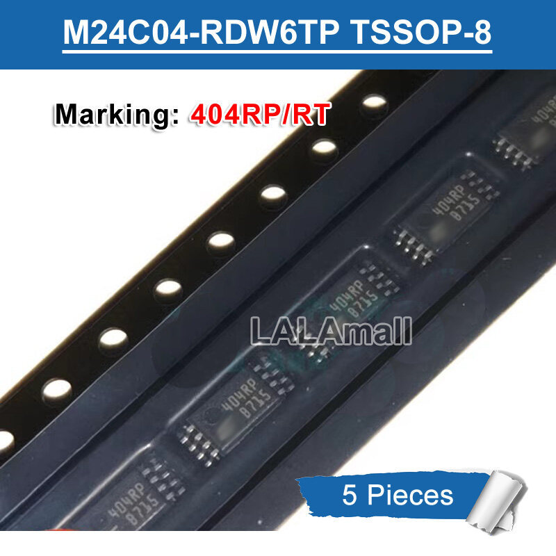 5pcs M24C04-RDW6TP 24C04 เครื่องหมาย 404RP 404RT TSSOP-8 EEPROM ชิป IC ใหม่เดิม