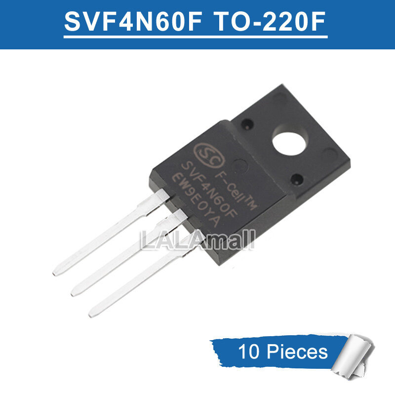 10pcs SVF4N60F TO-220F SVF 4N60F TO220F N-Channel 4A/600V MOSFET ทรานซิสเตอร์ใหม่ IC