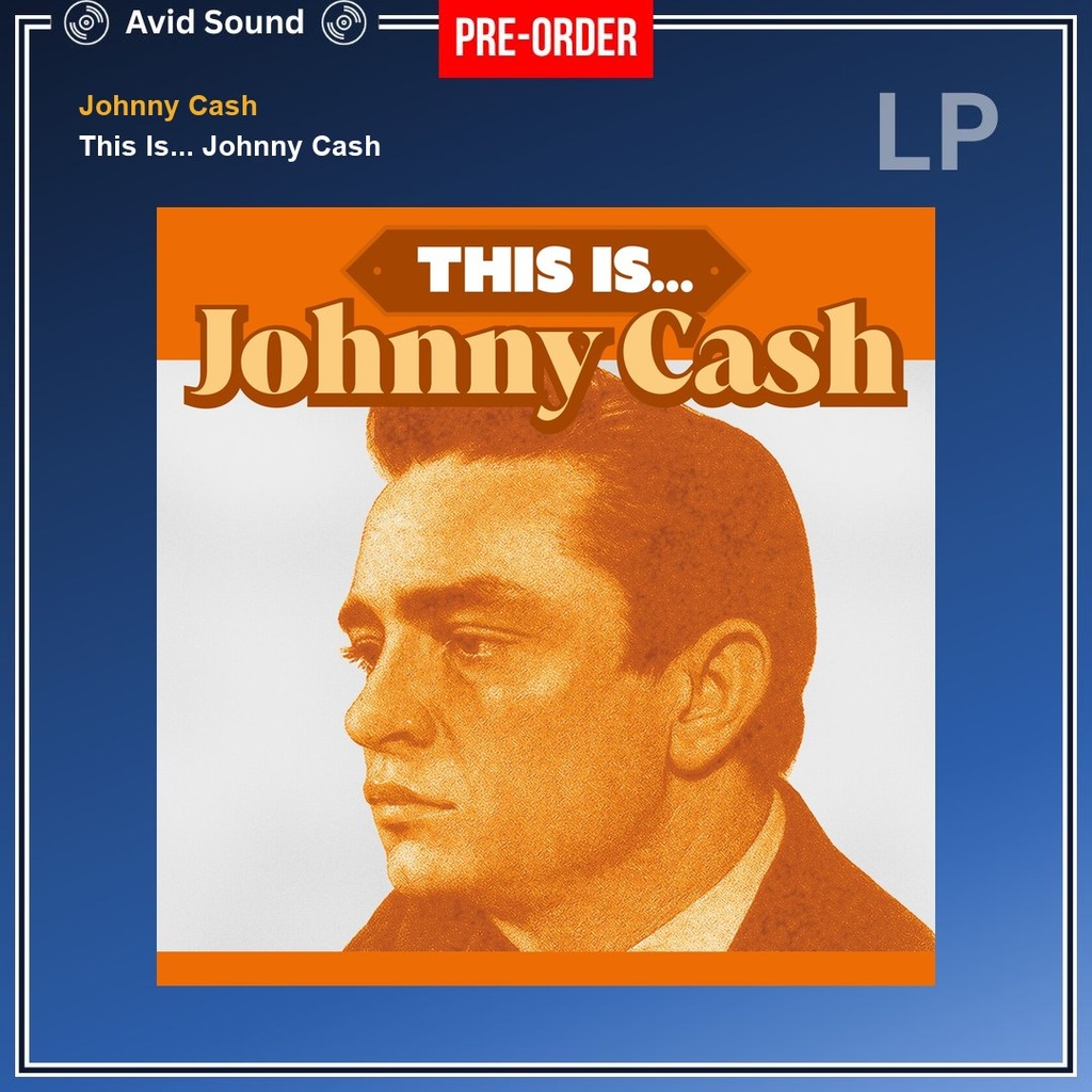 Pre-Order แผ่นเสียง Johnny Cash This Is... Johnny Cash ใหม่ ซีล Johnny Cash Vinyl LP