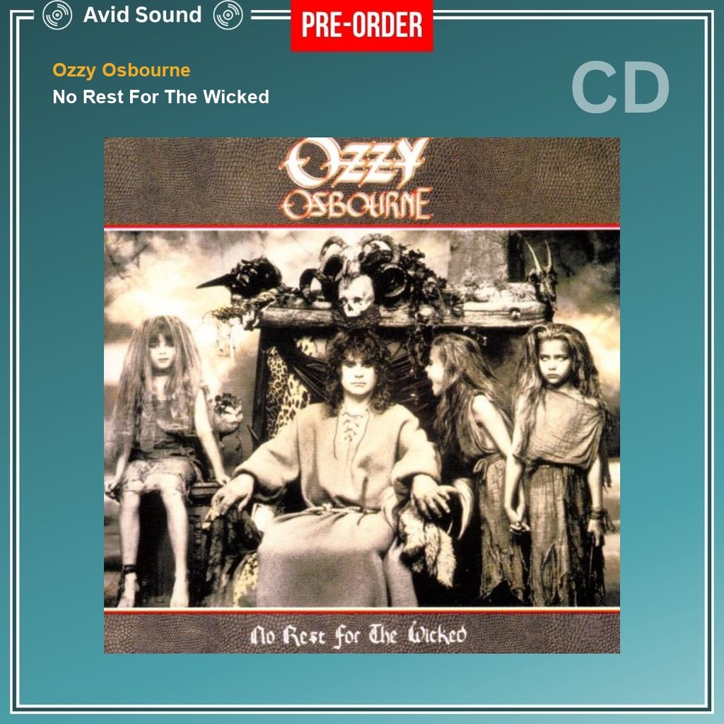 Pre-Order CD แผ่นซีดี Ozzy Osbourne No Rest For The Wicked ใหม่ ซีล Ozzy Osbourne CD