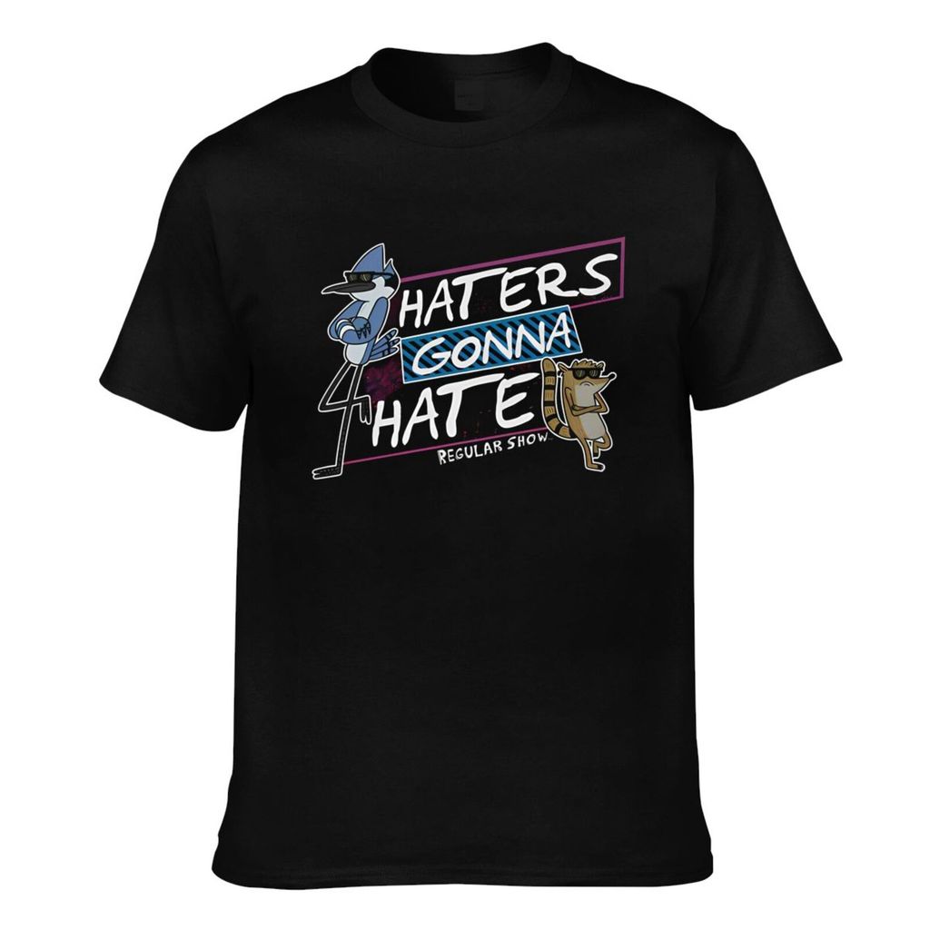 Summer Cool Tee The Regular Show Haters Gonna Hate เสื้อยืดผู้ชายคุณภาพดี