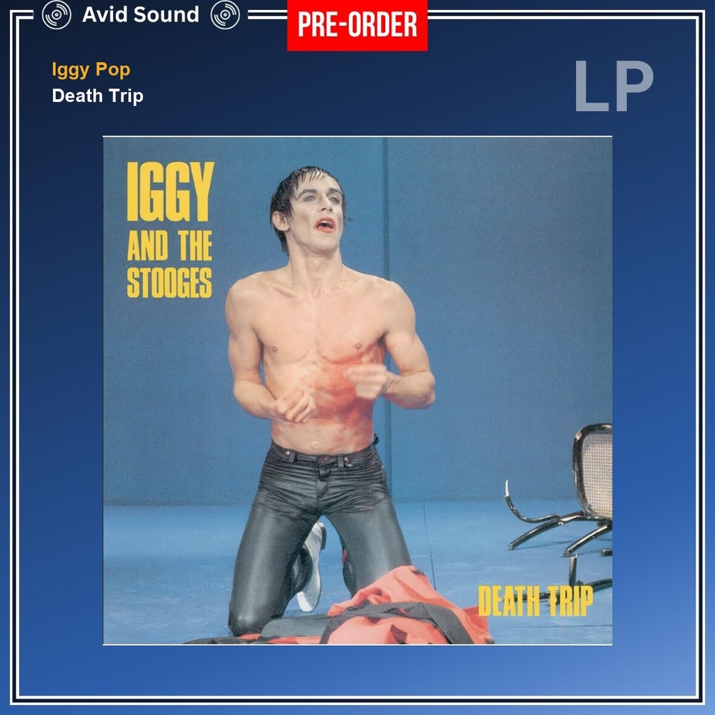 Pre-Order แผ่นเสียง Iggy Pop Death Trip ใหม่ ซีล Iggy Pop Vinyl LP