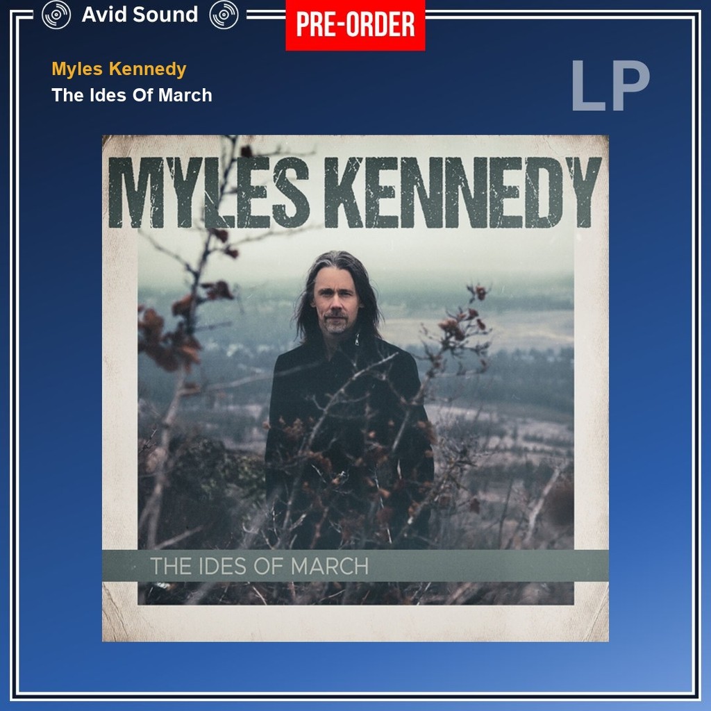 Pre-Order แผ่นเสียง Myles Kennedy The Ides Of March ใหม่ ซีล Myles Kennedy Vinyl LP