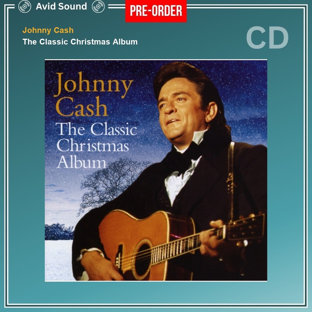 Pre-Order CD แผ่นซีดี Johnny Cash The Classic Christmas Album ใหม่ ซีล Johnny Cash CD