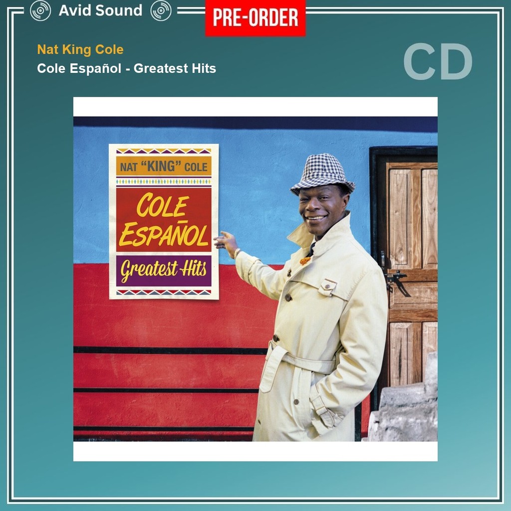 Pre-Order CD แผ่นซีดี Nat King Cole Cole Español - Greatest Hits ใหม่ ซีล Nat King Cole CD