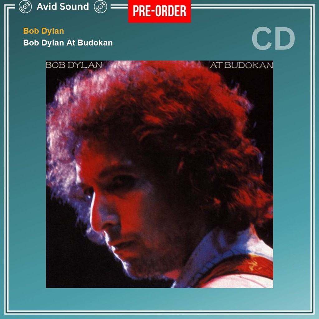 Pre-Order CD แผ่นซีดี Bob Dylan Bob Dylan At Budokan ใหม่ ซีล Bob Dylan CD