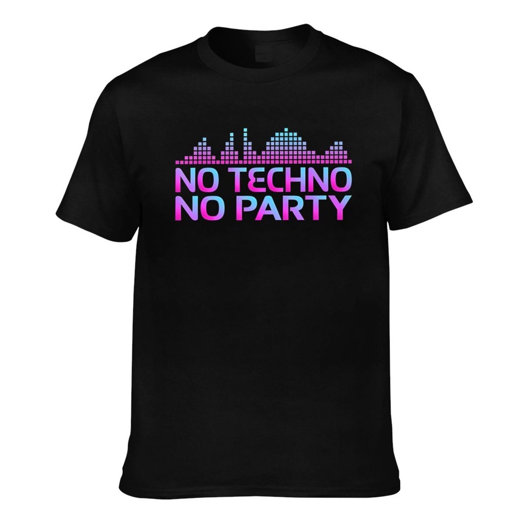 Fashion Mens Casual No Techno No Party Music Edm Techno Summer Cool เสื้อยืด