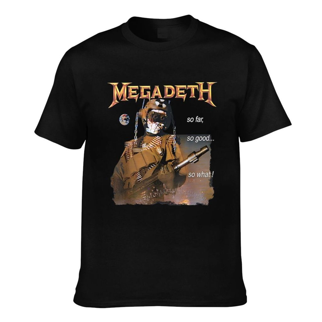 Summer Cool Tee Megadeth So Far So Good So What Nuclear Good Quality Mens Tshirt