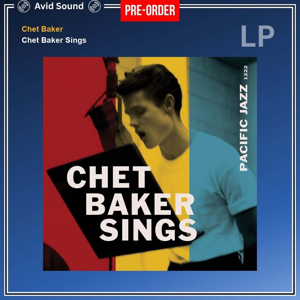 Pre-Order แผ่นเสียง Chet Baker Chet Baker Sings ใหม่ ซีล Chet Baker Vinyl LP