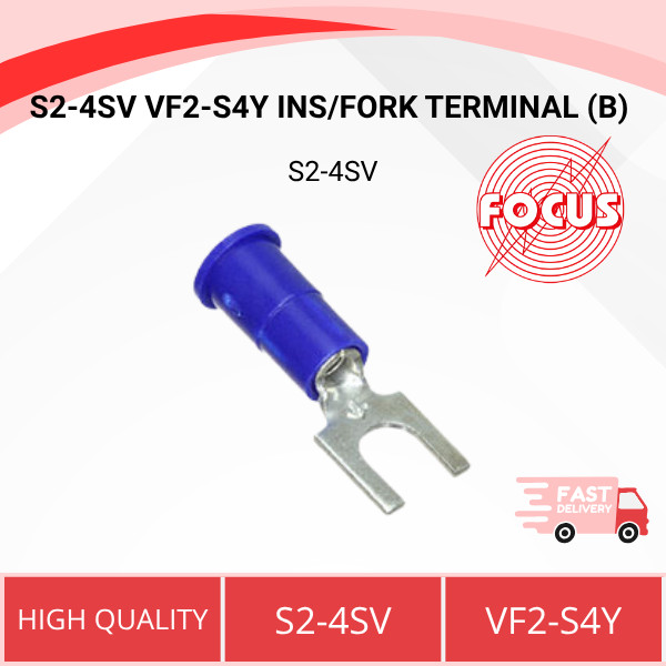 S2-4SV VF2-S4Y INS/FORK TERMINAL (B) ( 1PACK=10PCS )