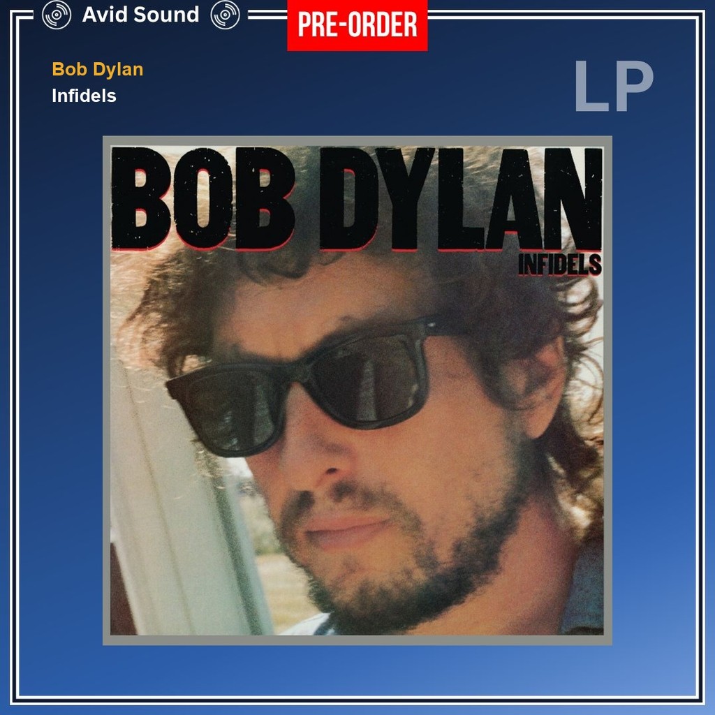 Pre-Order แผ่นเสียง Bob Dylan Infidels ใหม่ ซีล Bob Dylan Vinyl LP