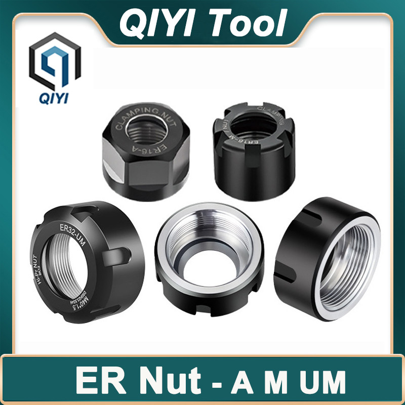 ER8 ER11 ER16 ER20 ER25 ER32 ER40 NUT AM UM ER Nut CNC เครื่องแกะสลัก ER Collet Nut สําหรับเครื่องมื