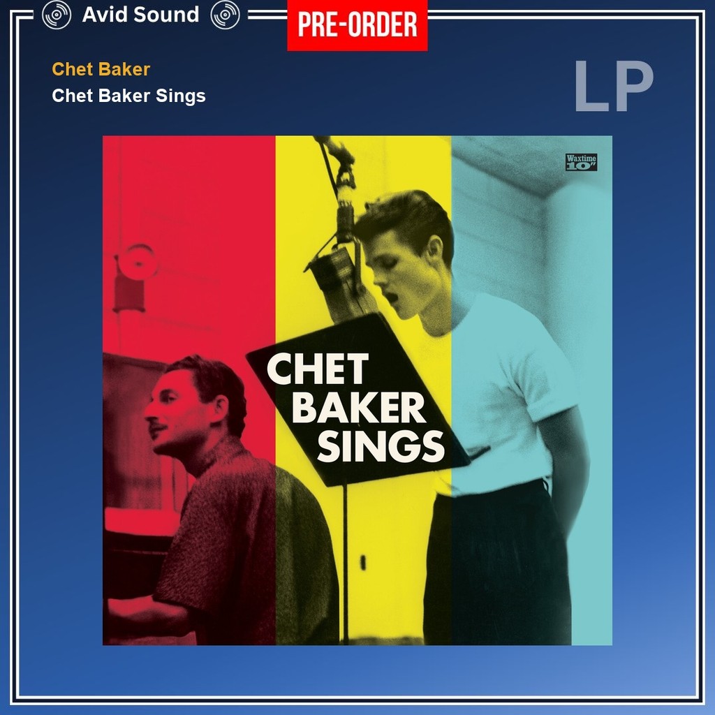 Pre-Order แผ่นเสียง Chet Baker Chet Baker Sings ใหม่ ซีล Chet Baker Vinyl LP
