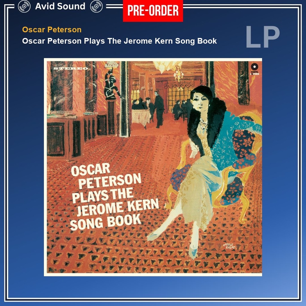 Pre-Order แผ่นเสียง Oscar Peterson Oscar Peterson Plays The Jerome Kern Song Book ใหม่ ซีล Oscar Pet