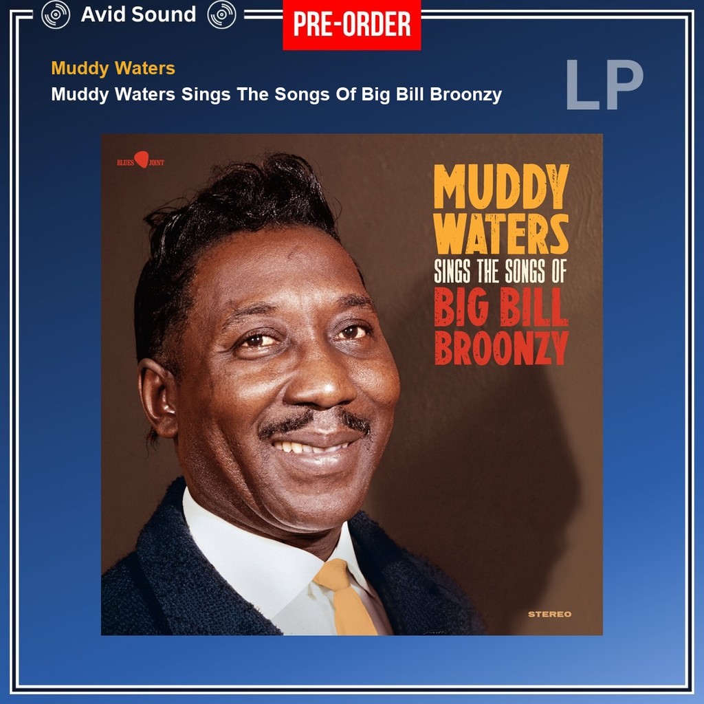Pre-Order แผ่นเสียง Muddy Waters Muddy Waters Sings The Songs Of Big Bill Broonzy ใหม่ ซีล Muddy Wat