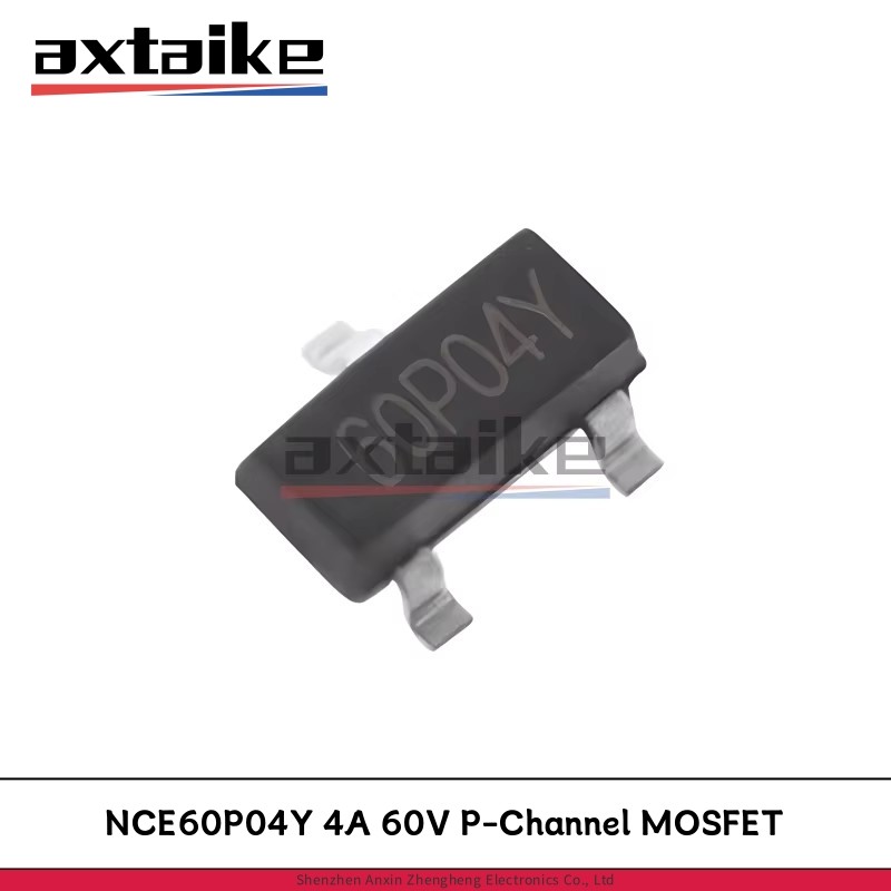 20PCS NCE60P04Y SOT-23 60P04Y NCE60P04 4A 60V 1.5W P-Channel Enhancement Mode Power MOSFET ทรานซิสเต