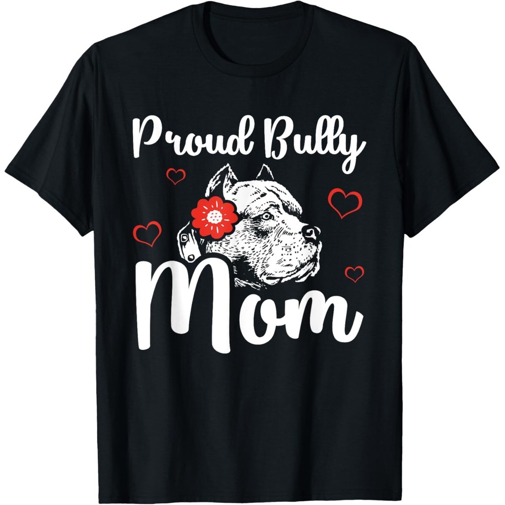 Funny Bully Mom Bully Pitbull Dog เจ้าของเสื้อยืด Unisex