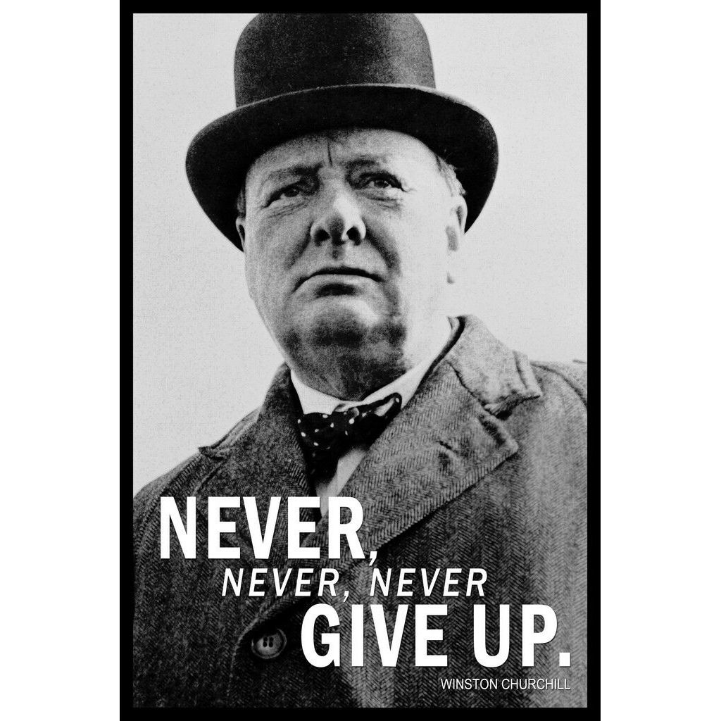 Winston Churchill Never Never Give Up สีดําและสีขาวอ้างผ้าไหมโปสเตอร์ตกแต่งผนังภาพวาด Trading Poster