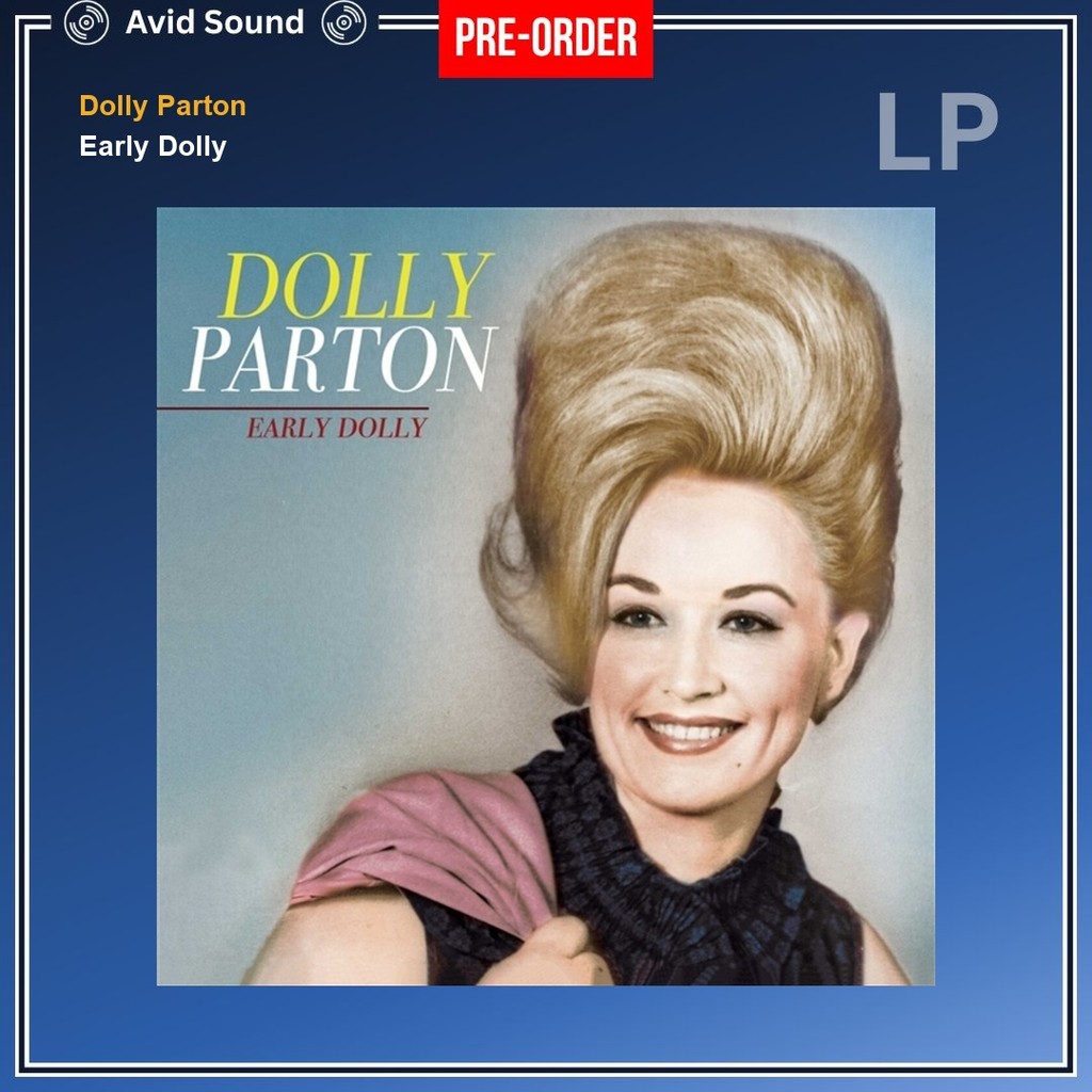 Pre-Order แผ่นเสียง Dolly Parton Early Dolly ใหม่ ซีล Dolly Parton Vinyl LP